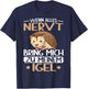 with German Text "Wenn alles nervt bring mich zu mein Hedgehog Hedgehog Lover", black, s T-Shirt - T-Shirt | Navy