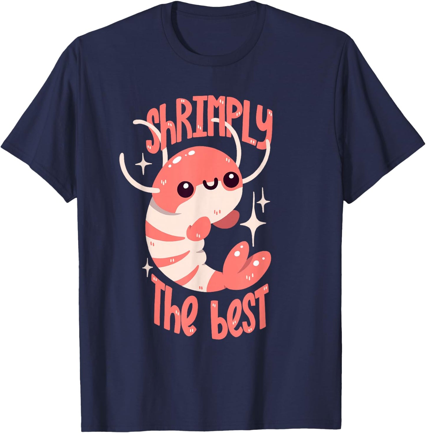 Pun Shrimp: Shrimp The Best , Black, S T-Shirt - T-Shirt | Navy