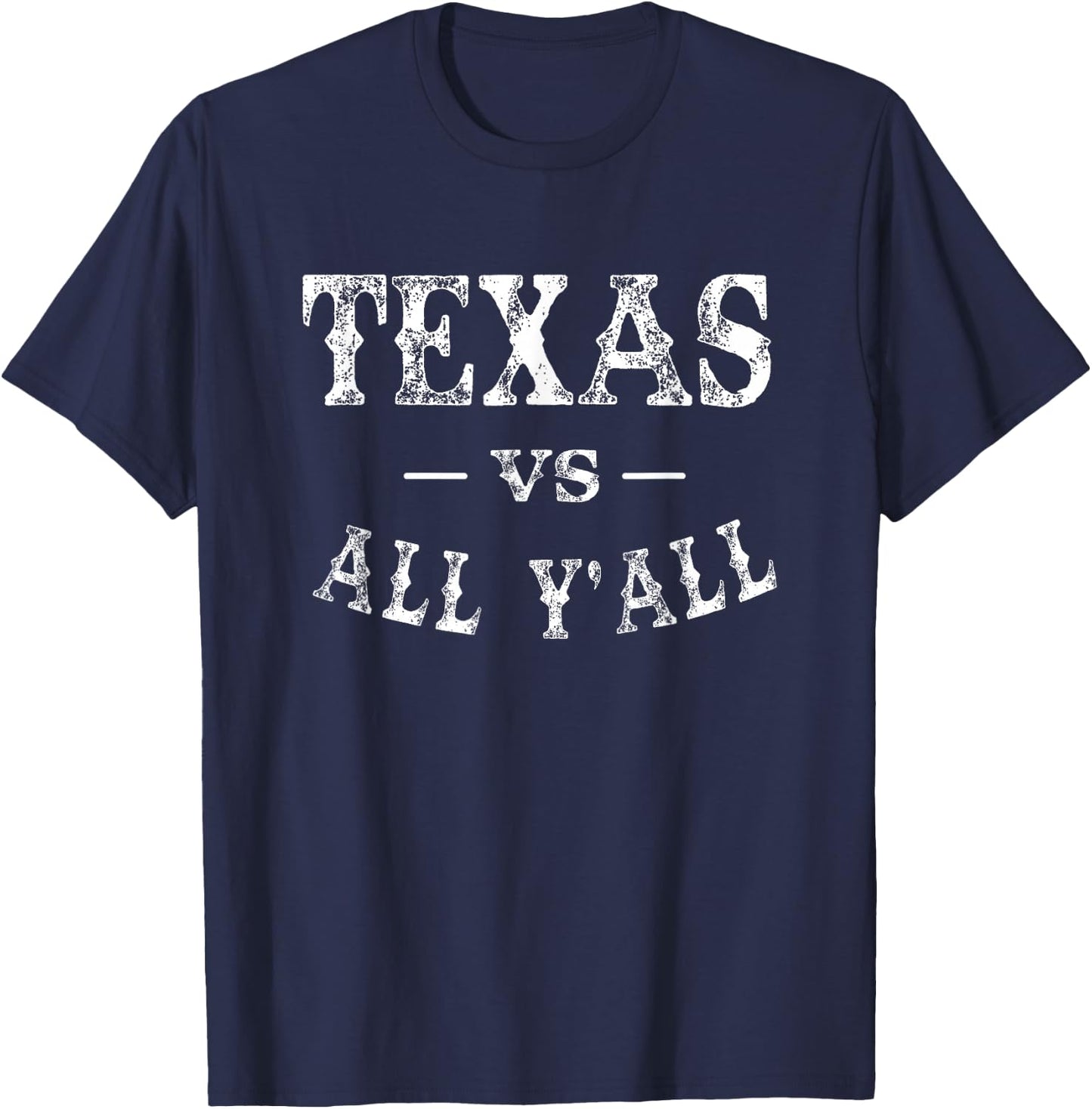 Texas Pride Texas VS All Y'all Football Texan T-Shirt - T-Shirt | Navy