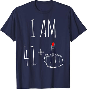I Am 41 Plus 1 Middle Finger 42nd Birthday , black, S T-Shirt - T-Shirt | Navy