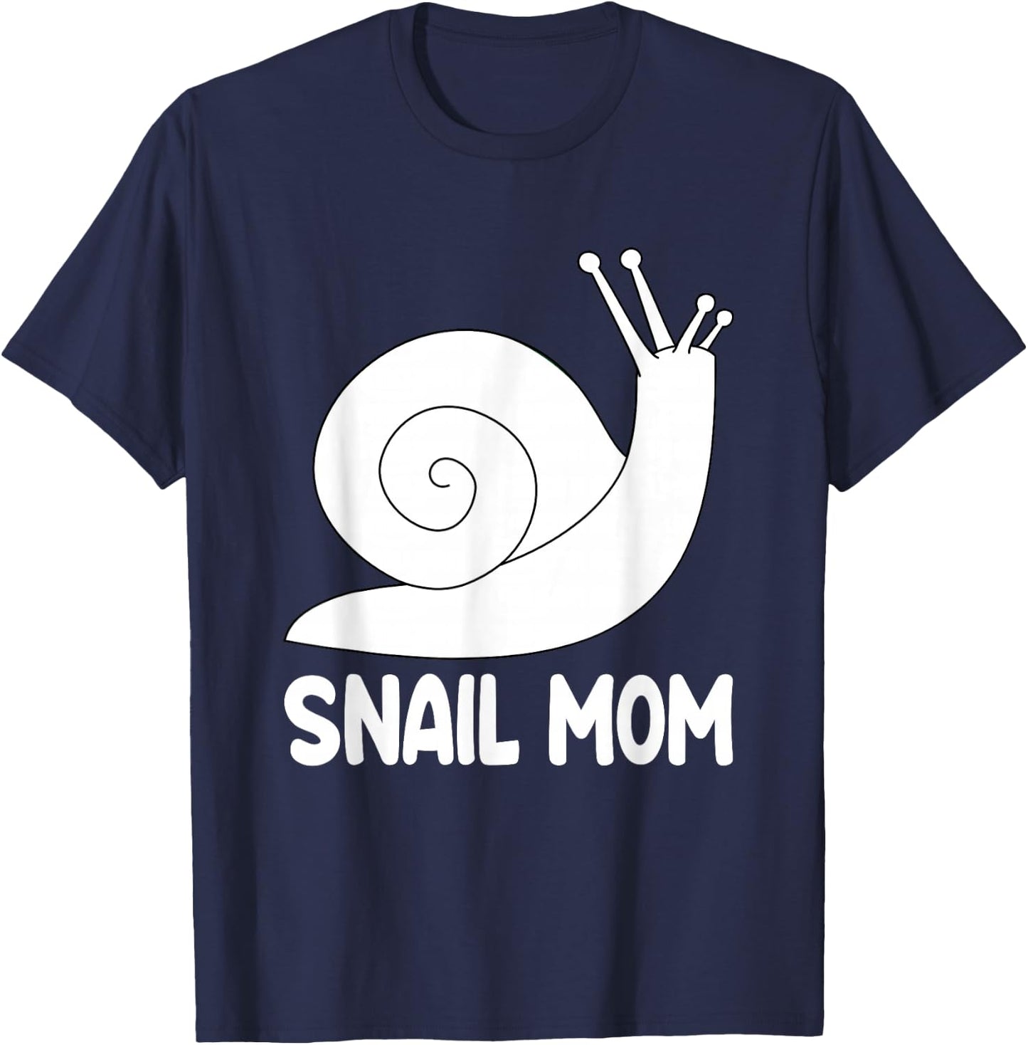 Snail Mom Slug Clothes Girls Outfit Gift Snail T-Shirt - T-Shirt | Navy