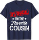 It's Official I'm The Favorite Cousin Funny Vintage T-Shirt - T-Shirt | Navy