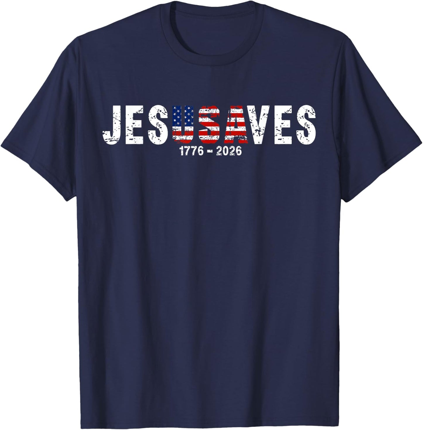 Jesus Saves JesUSAves USA American Flag Patriotic Christian T-Shirt - T-Shirt | Navy