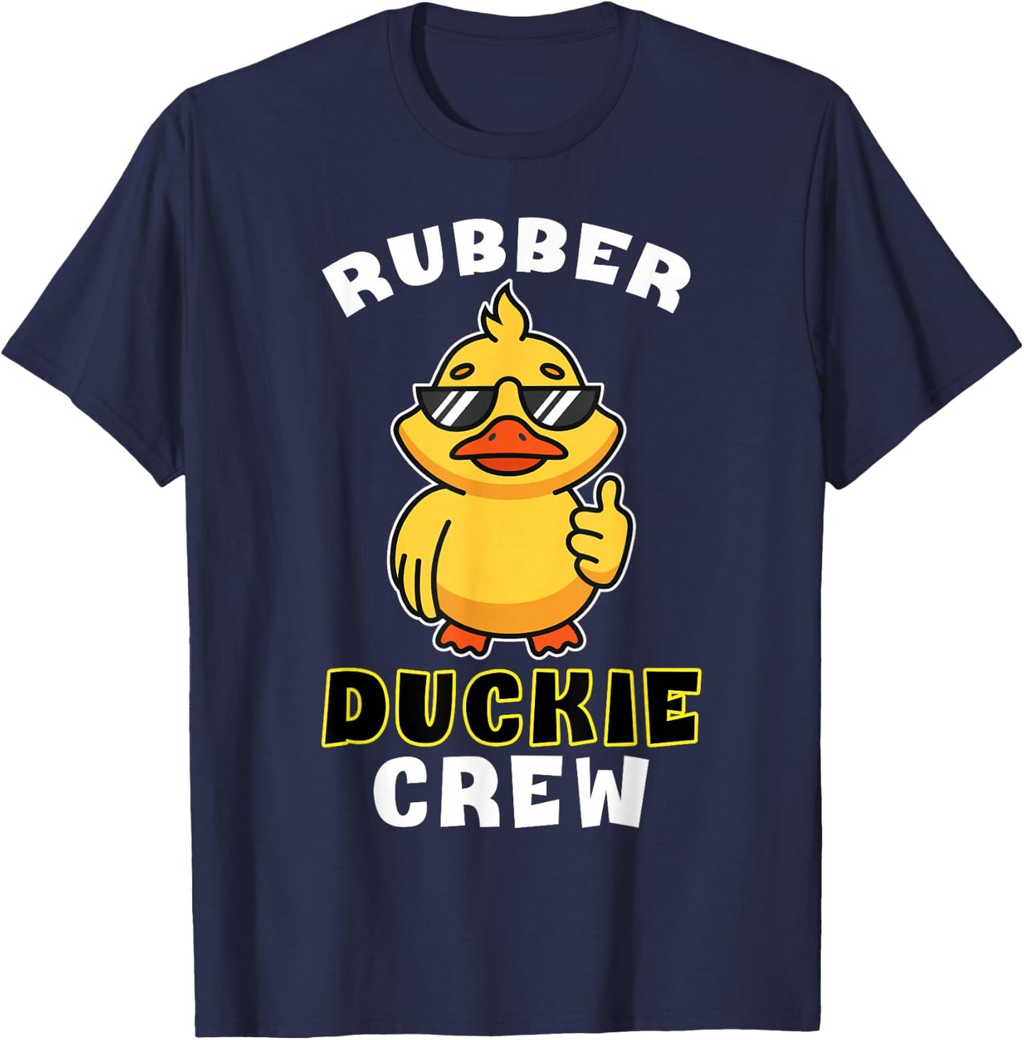 Rubber Duckie Crew Funny Yellow Duck Duckling Toy Cute T-Shirt - T-Shirt | Navy