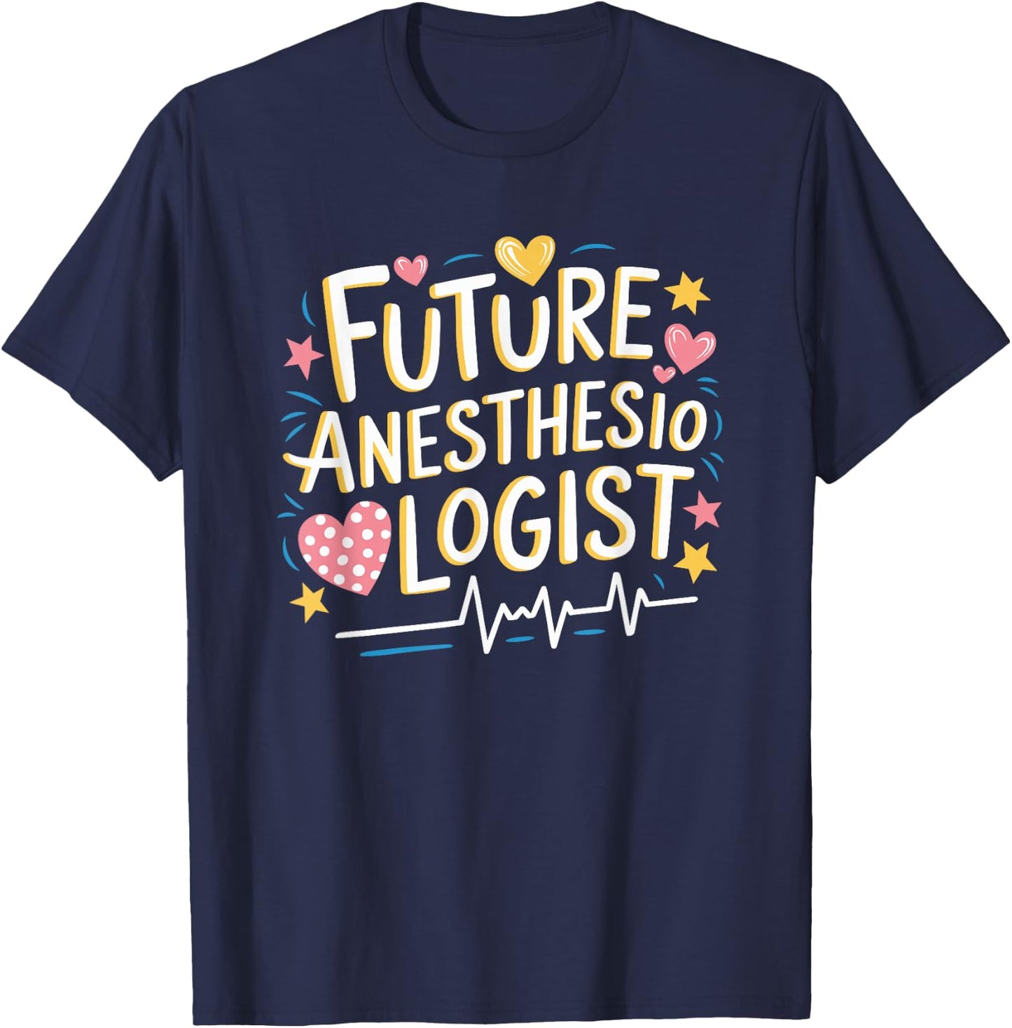 CRNA Nurse Student Future Anesthesiologist, Anesthesiologist T-Shirt - T-Shirt | Navy