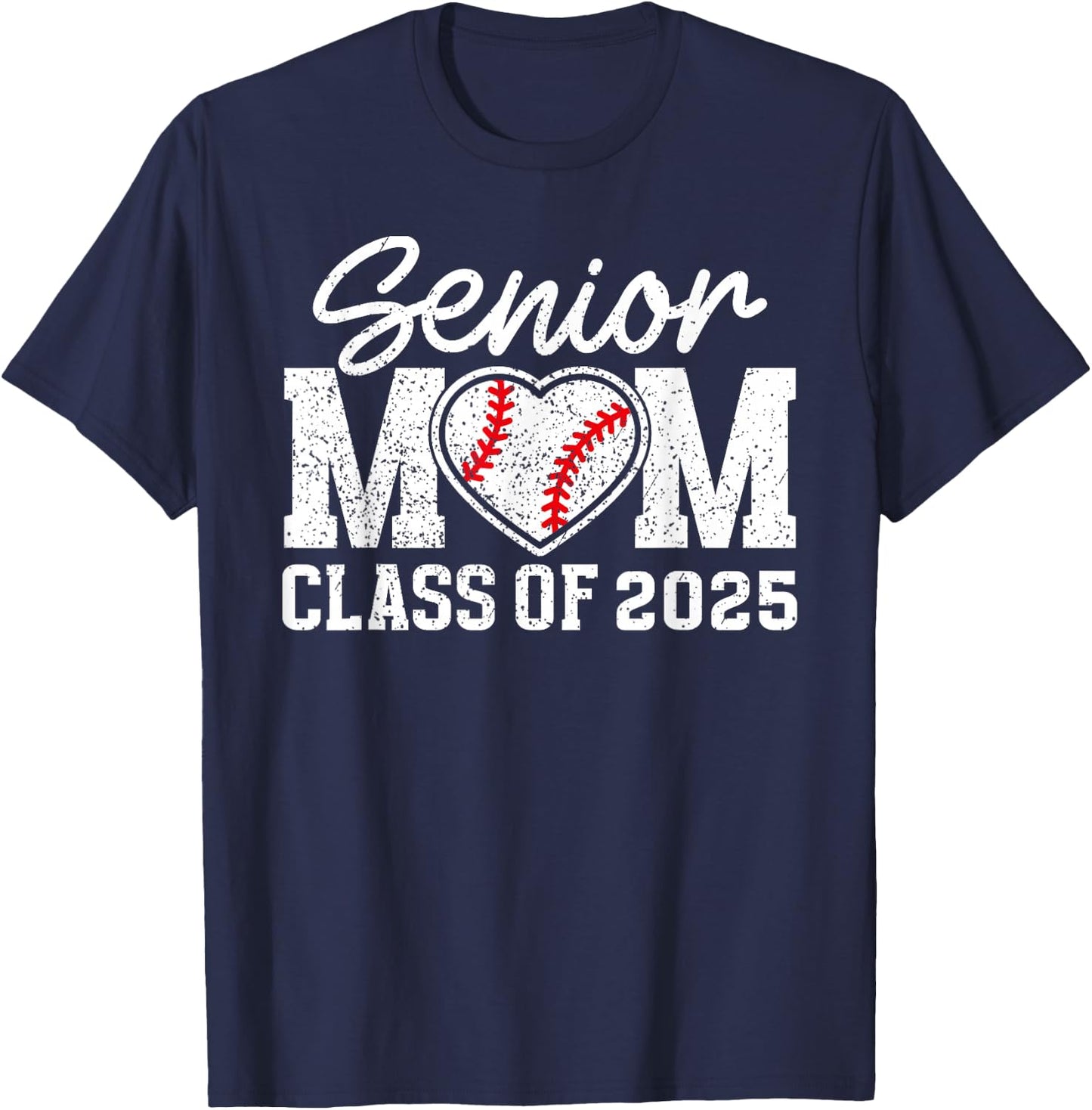 Baseball Senior Mom Class Of 2025 Proud Senior Mama T-Shirt - T-Shirt | Navy