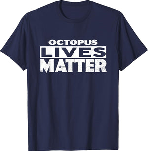 OCTOPUS Lives Matter OCTOPUS T-Shirt - T-Shirt | Navy
