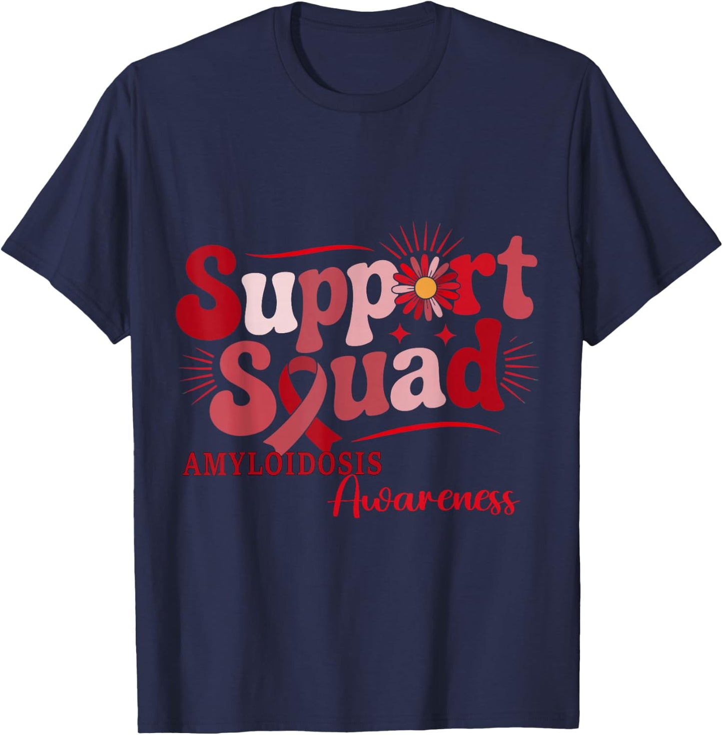 Amyloidosis Awareness Support Squad T-Shirt - T-Shirt | Navy
