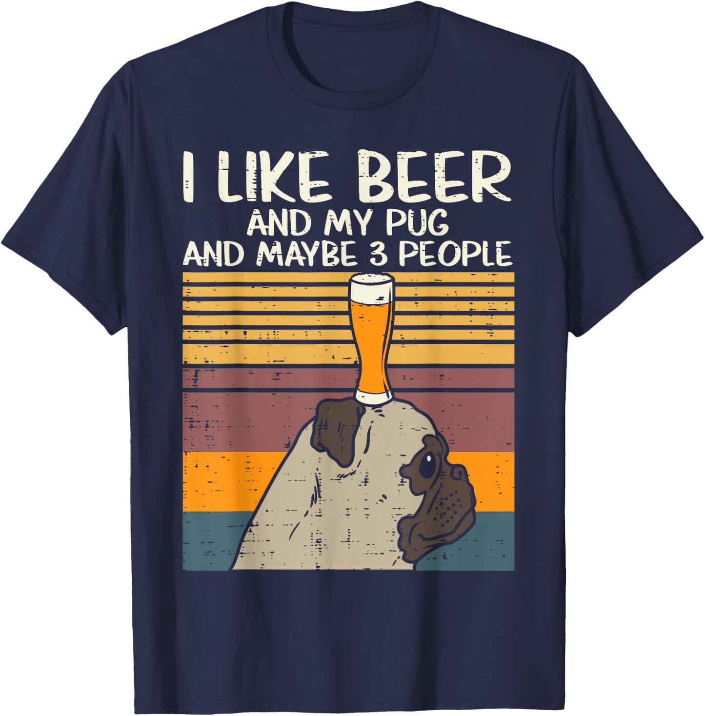 I Like Beer Pug 3 People Funny Animal Pet Dog Drinking Gift Men Women T-Shirt - T-Shirt | Navy