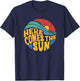 Here Comes The Sun Music Lover Graphic T-Shirt - T-Shirt | Navy