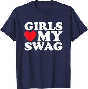 Girls Heart My Swag Funny Hip Hop Love T-Shirt - T-Shirt | Navy