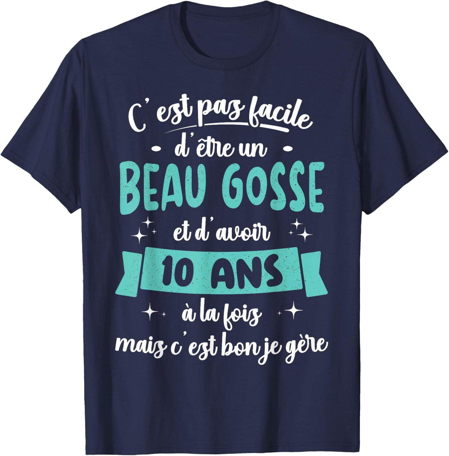 10 Years Birthday Gift Boy Beautiful Kid Gift T-Shirt - T-Shirt | Navy