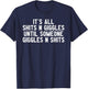 It's All Shits And Giggles Until Someone Giggles And Shits T-Shirt - T-Shirt | Navy