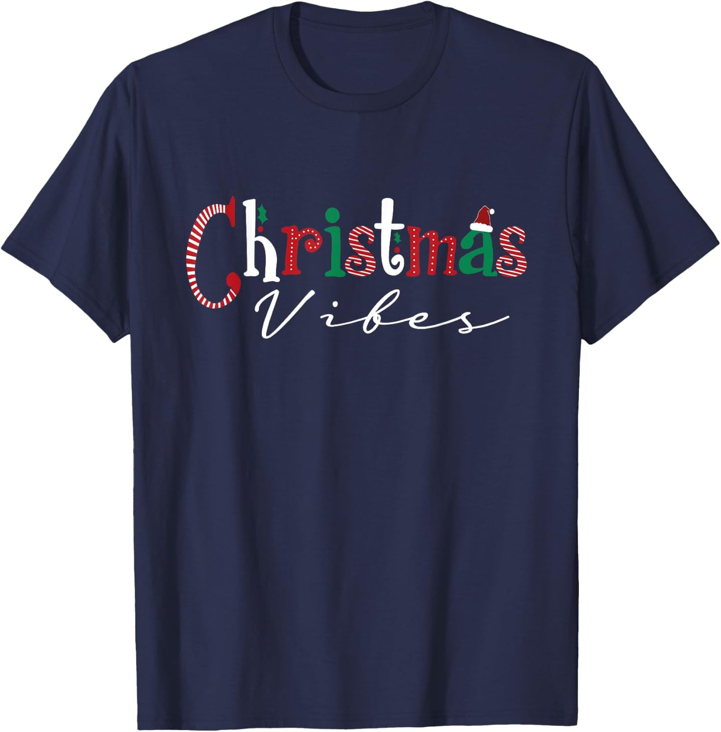 Christmas Vibes Santa Hat, Holly, Holiday Vibes Christmas T-Shirt - T-Shirt | Navy