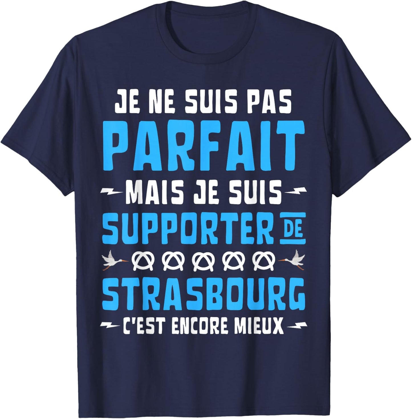 Football with German Text "Ich bin nicht Perfekt, sondern Fan von Strasburg, black T-Shirt - T-Shirt | Navy