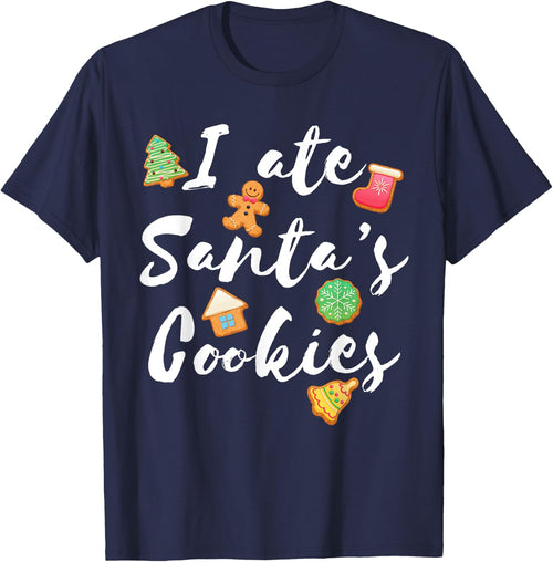 I Ate Santa's Cookies Cute Xmas for Cookie Lovers