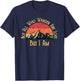 Not All Who Wander Are Lost. But I Am. Funny Hiking T-Shirt - T-Shirt | Navy
