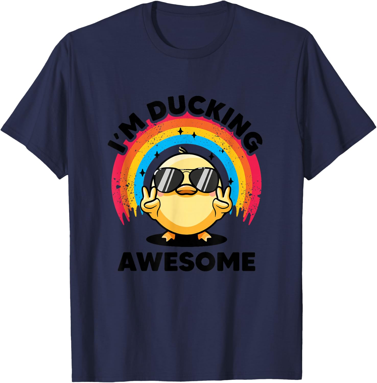 I'm Ducking Awesome I Love Duck Lovers Funny Rubber Duck T-Shirt - T-Shirt | Navy