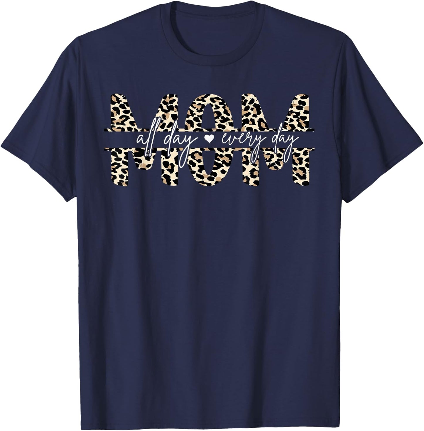 Mum Mum Leopard Print All Day , black, S T-Shirt - T-Shirt | Navy
