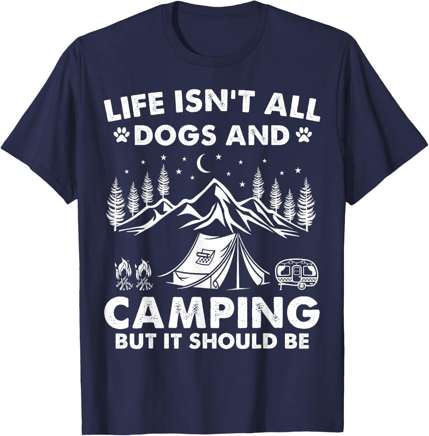 Funny Camping Dogs Outdoor Campfire Trailer Camper Camp Dog Women Kids T-Shirt - T-Shirt | Navy