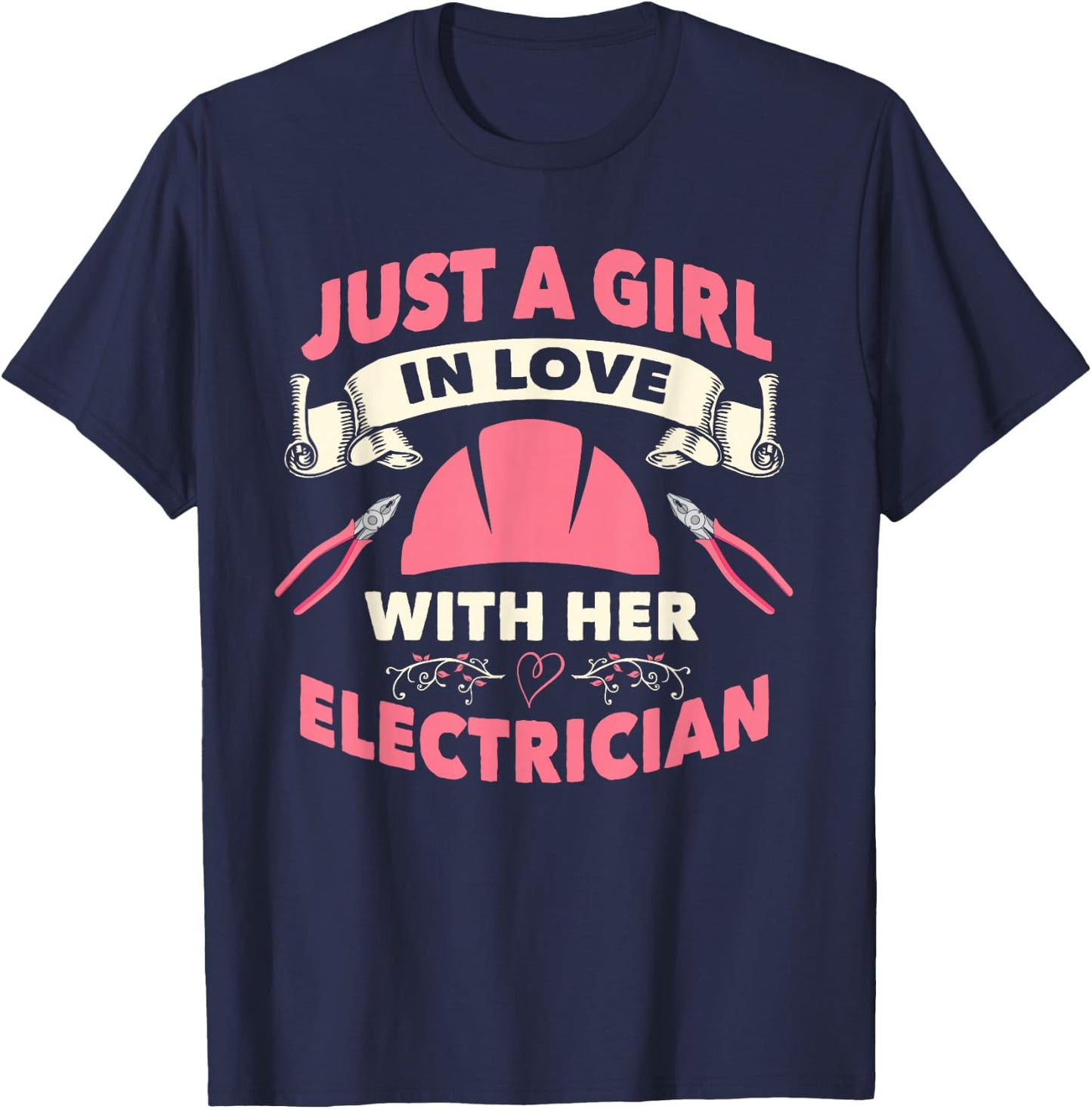 Electrician Gifts Wife Girlfirend I Love My Electrician T-Shirt - T-Shirt | Navy