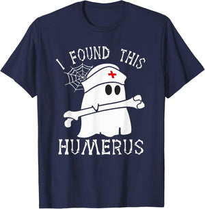 I Found This Humerus Funny Ghost Nurse Halloween T-Shirt - T-Shirt | Navy