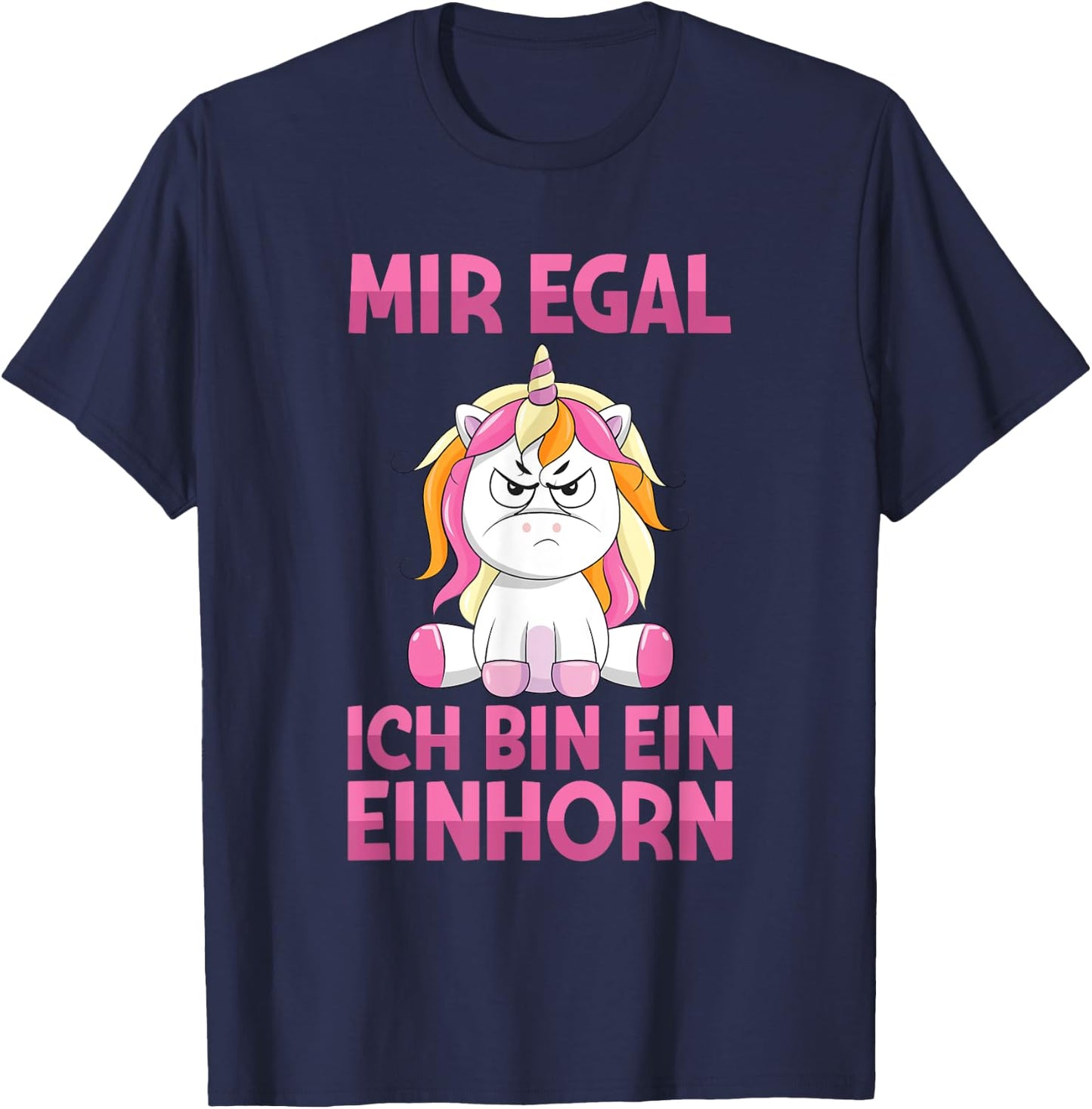 Mir Egal Ich Bin Ein Unicorn Funny Saying , black T-Shirt - T-Shirt | Navy