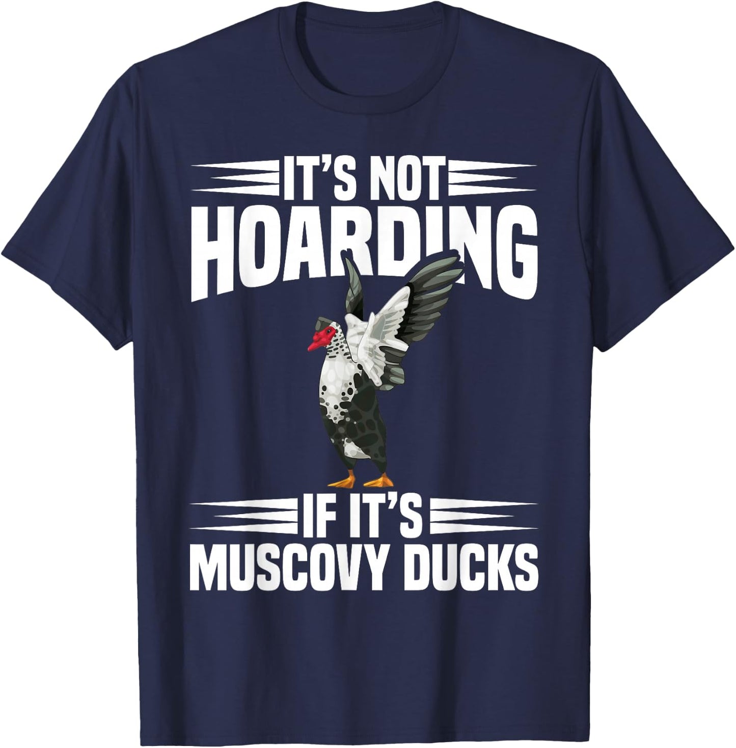 Muscovy Duck Plush Muscovy Duck Toys Enclosure Muscovy Ducks T-Shirt - T-Shirt | Navy