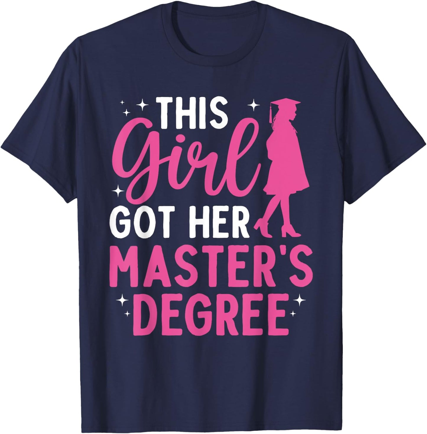 Masters Degree Art Girls Masters Degree Graduation T-Shirt - T-Shirt | Navy