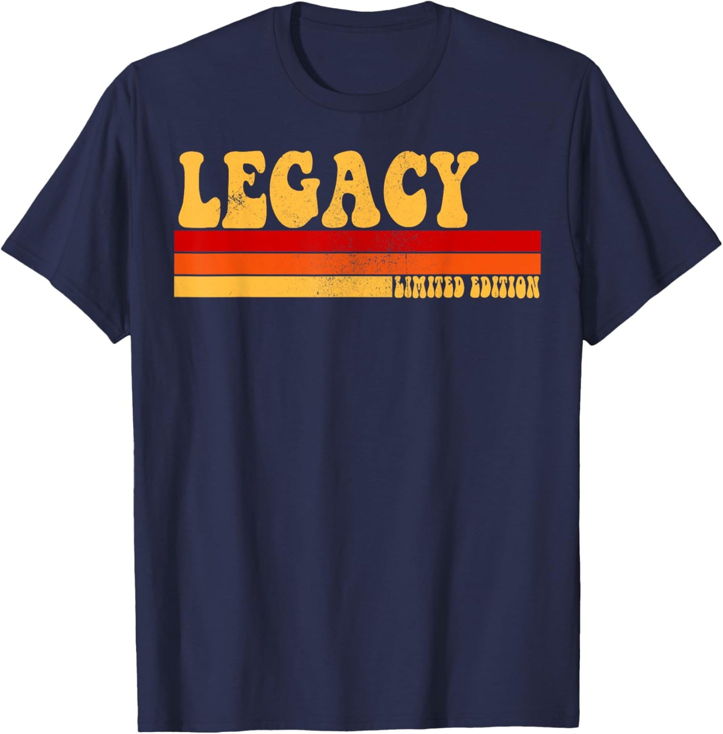 LEGACY Name Personalized Idea Men Retro Vintage LEGACY T-Shirt - T-Shirt | Navy
