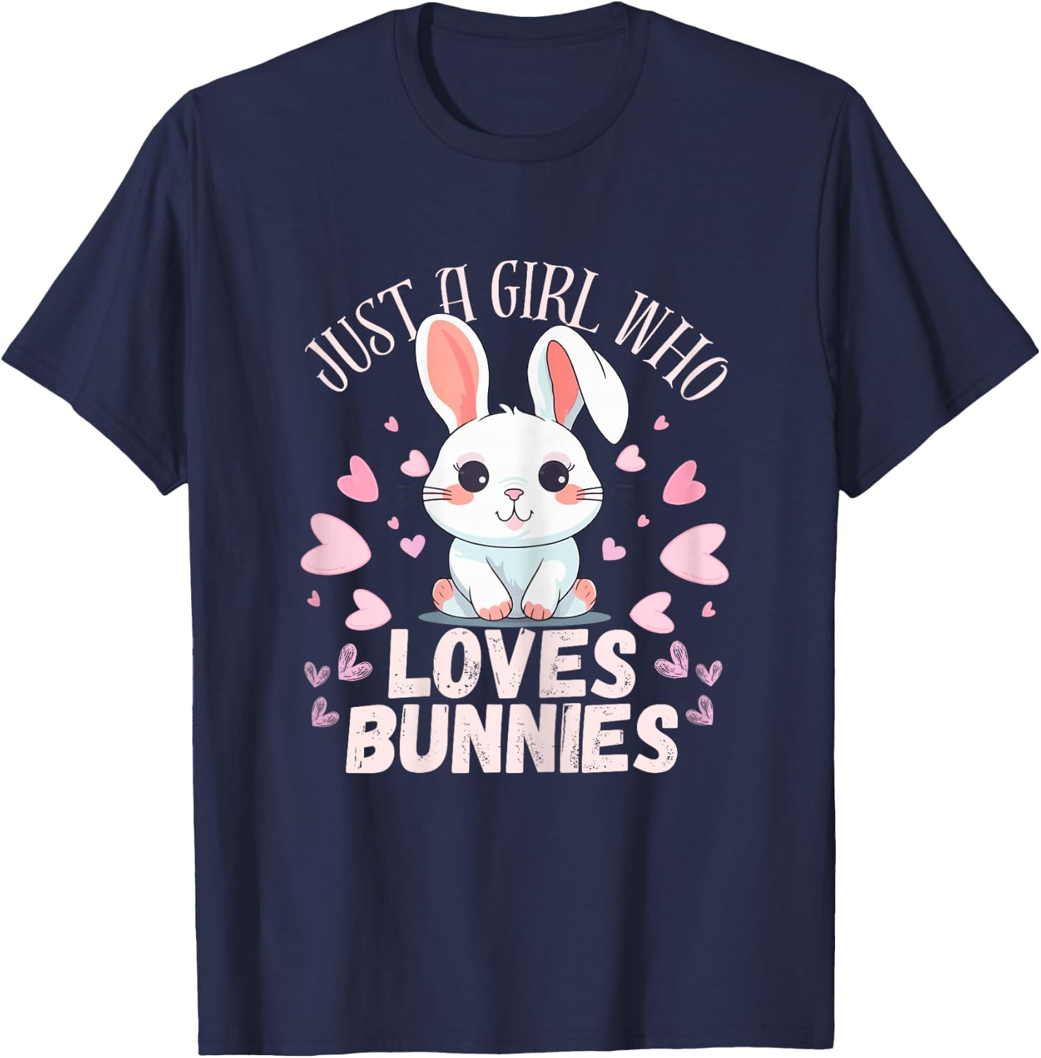 Just A Girl Who Loves Bunnies Rabbit Bunnies Lover Girls T-Shirt - T-Shirt | Navy