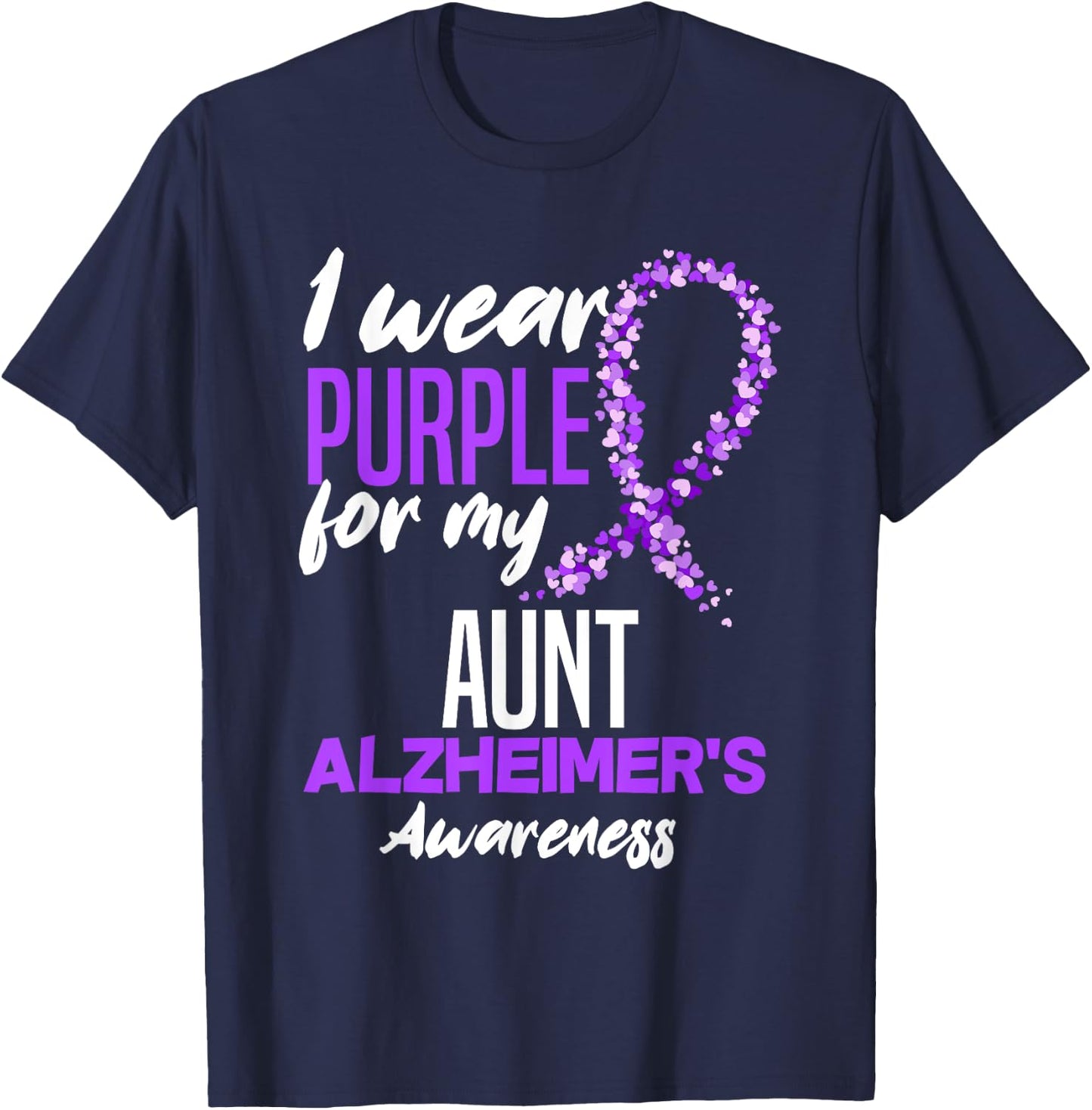 I Wear Purple For My Aunt Dementia Alzheimer's Awareness T-Shirt - T-Shirt | Navy