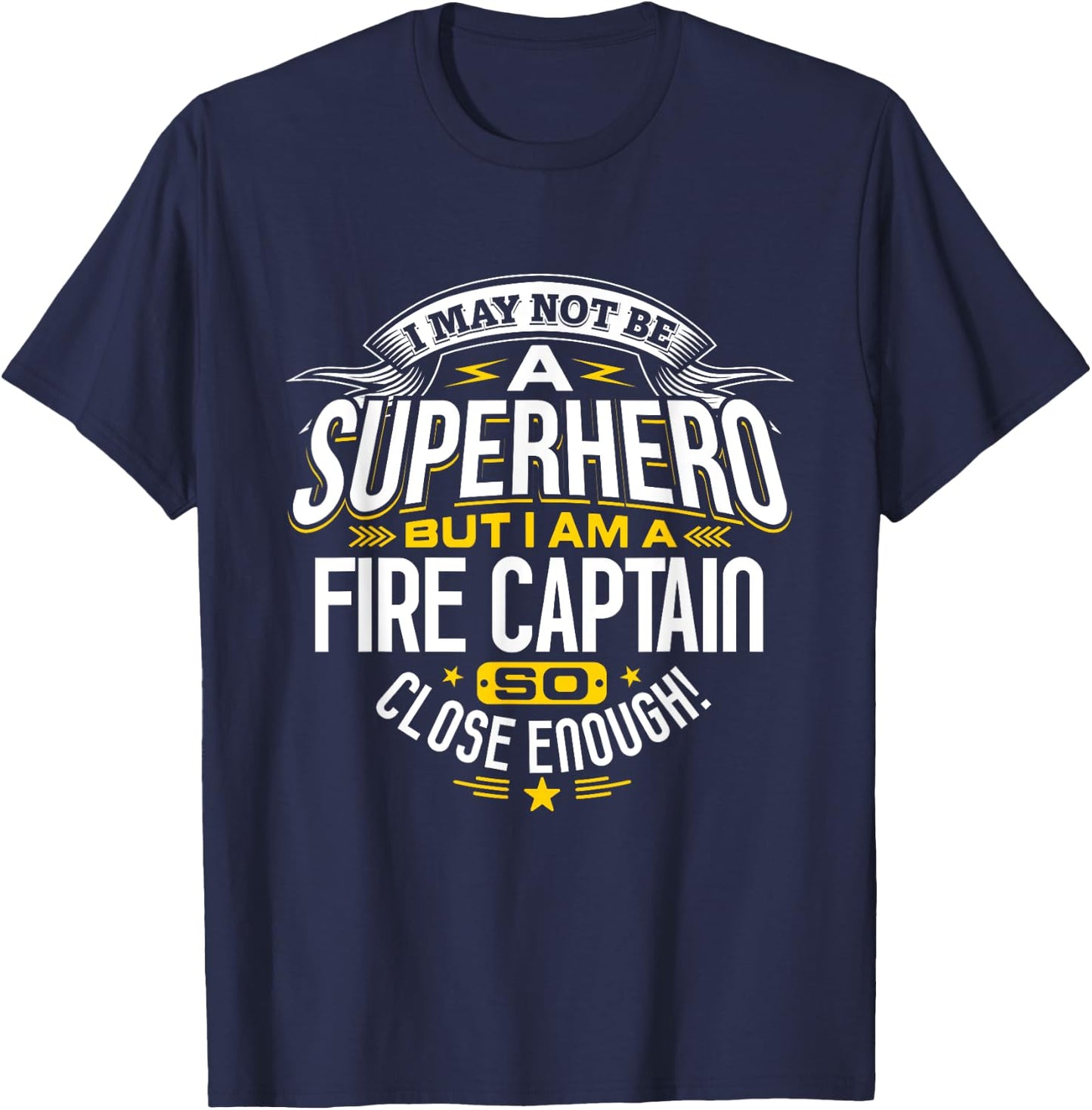 Fire Captain T Shirt Gift Superhero Fireman T-Shirt - T-Shirt | Navy