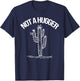 Not A Hugger Funny Vintage Cactus Sarcastic T-Shirt - T-Shirt | Navy