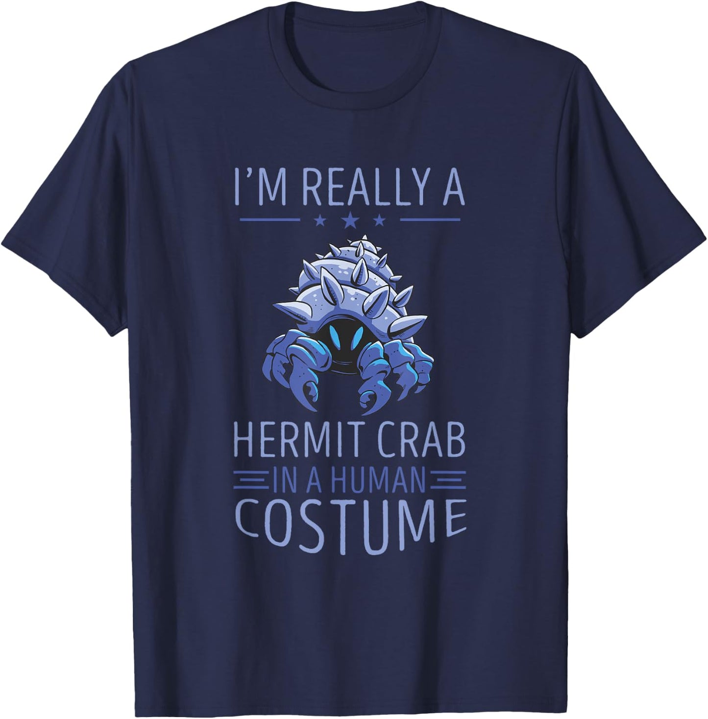 Hermit Crab Human Costume Sea Animals Hermit Crab Lover T-Shirt - T-Shirt | Navy