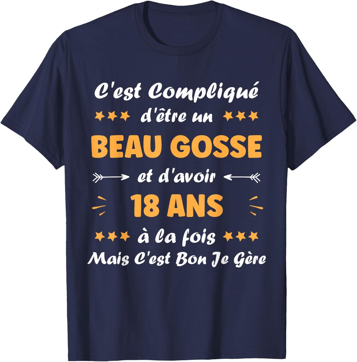 Beau Gosse 18 Years Teen Funny Birthday Boy 18 Years , Black, S T-Shirt - T-Shirt | Navy