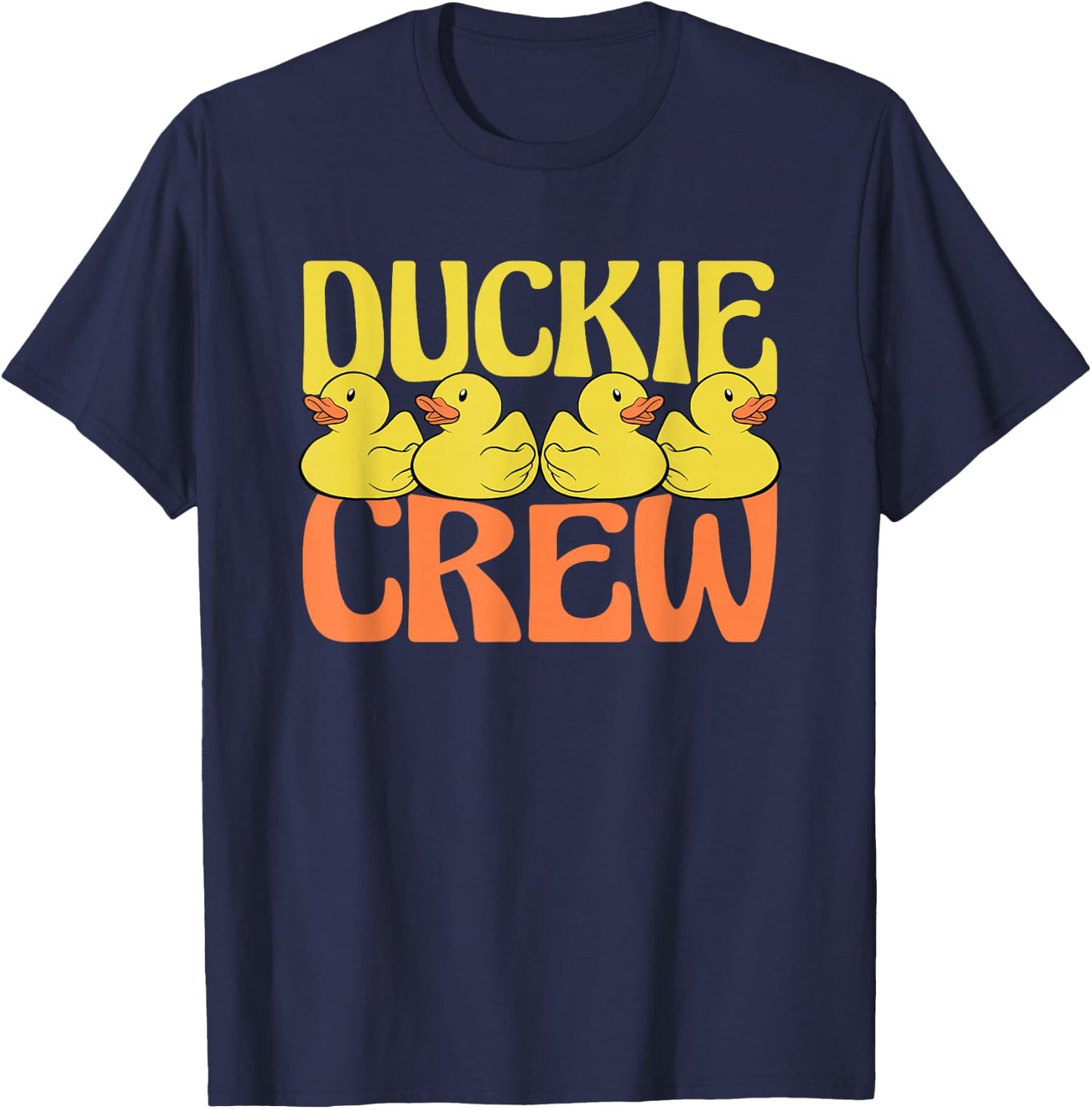 Rubber Duckie Crew Duckling Yellow Rubber Duck Rubber Ducky T-Shirt - T-Shirt | Navy