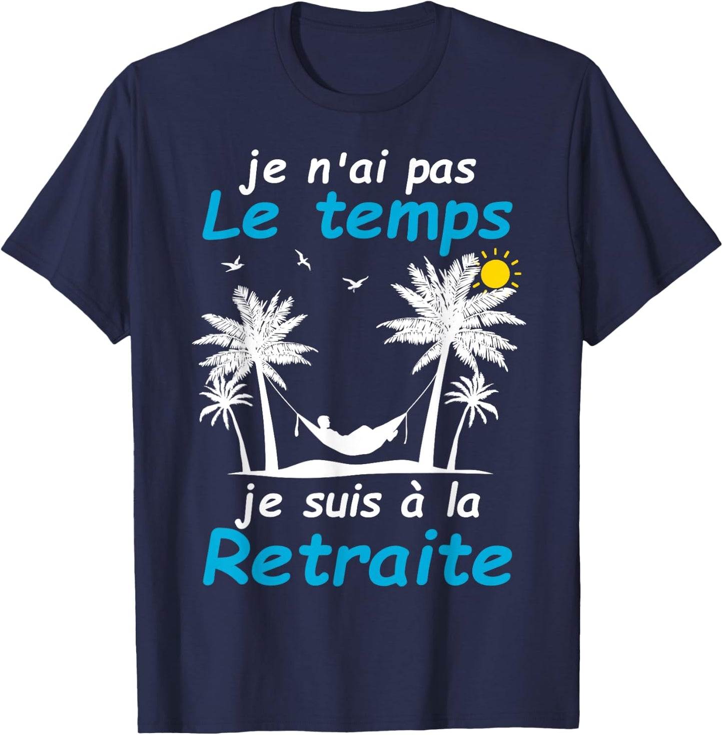 Retirement Gift Women Funny Retirement , Black, S T-Shirt - T-Shirt | Navy