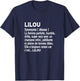 Woman Humour Personalized Gift Name Lilou Definition T-Shirt - T-Shirt | Navy
