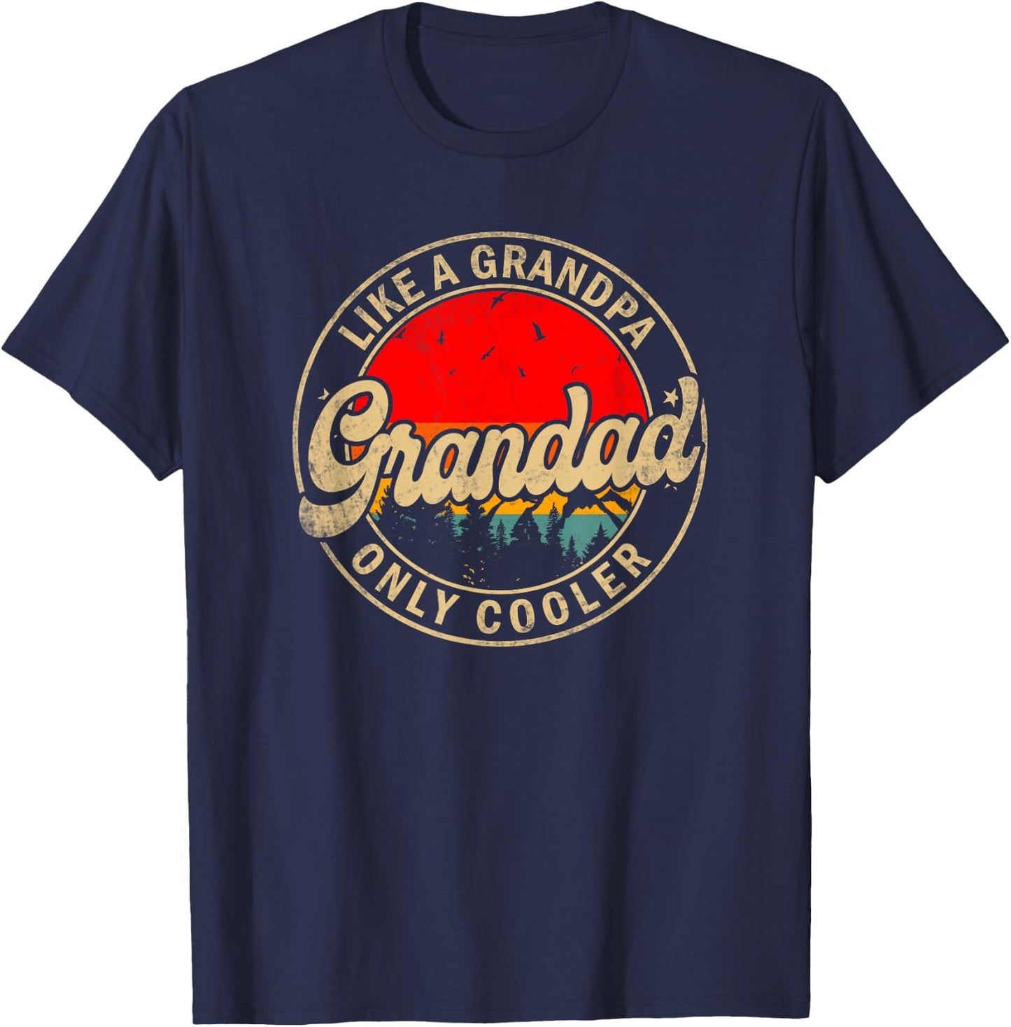 Grandad Like A Grandpa Only Cooler Funny Papa Grandpa T-Shirt - T-Shirt | Navy