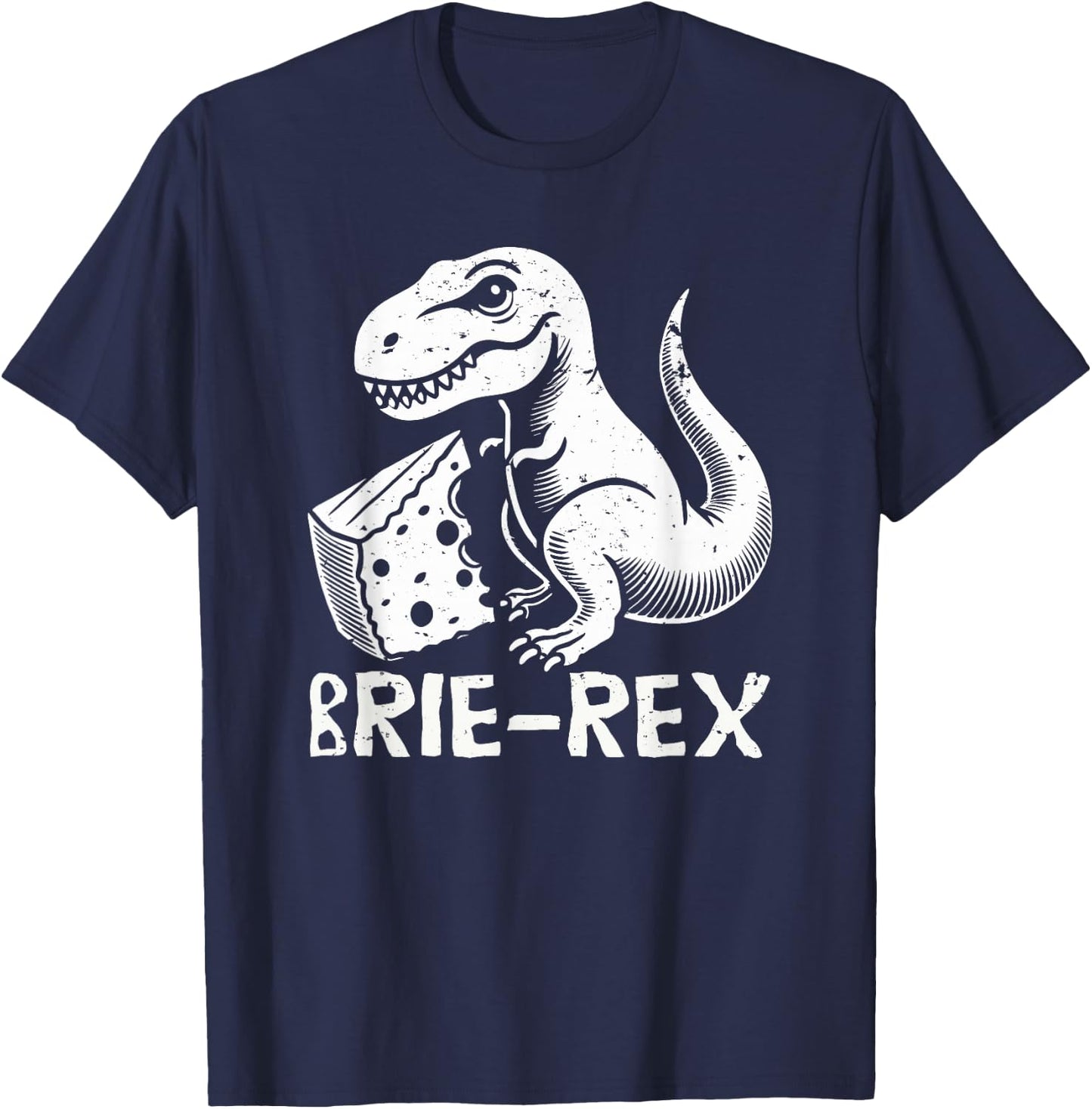 Brie-rex funny dinosaur with brie cheese tyrannosaurus rex T-Shirt - T-Shirt | Navy