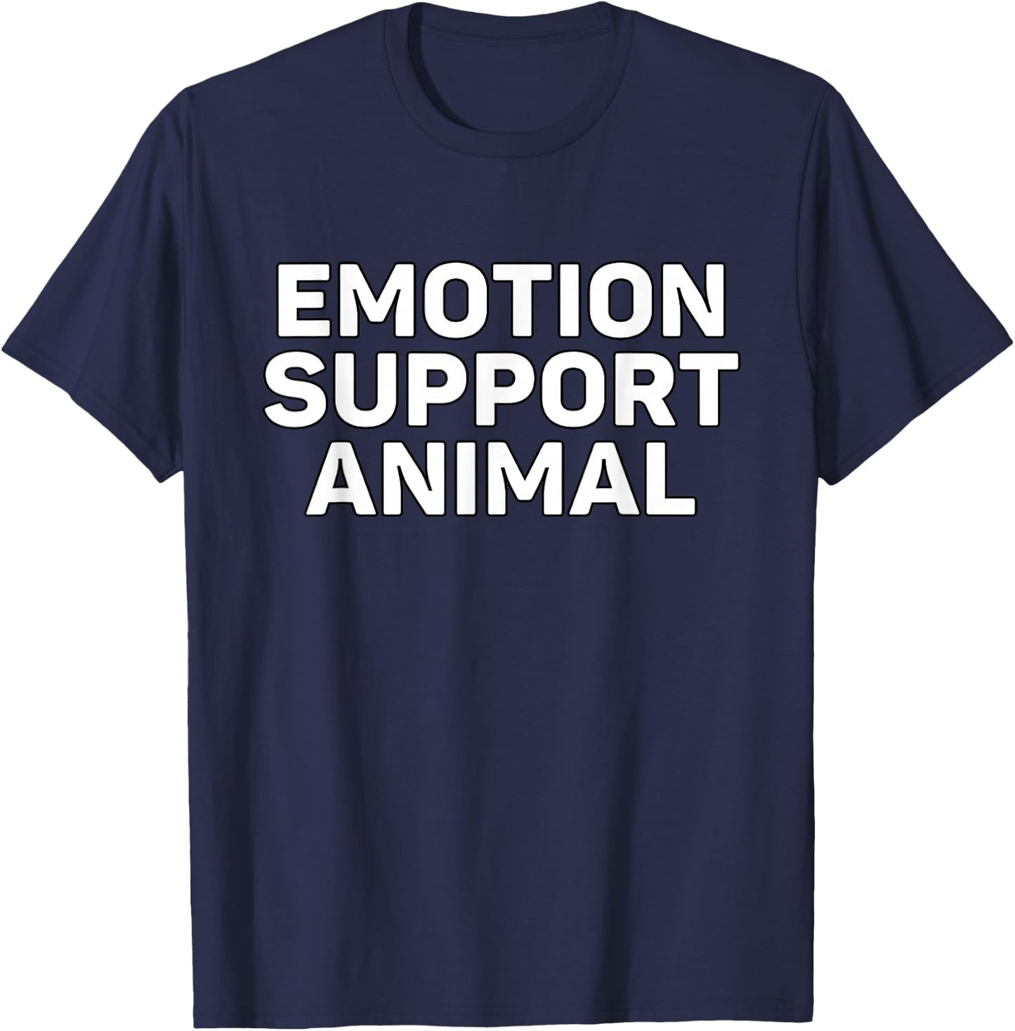 Emotion Support Animal T-Shirt - T-Shirt | Navy