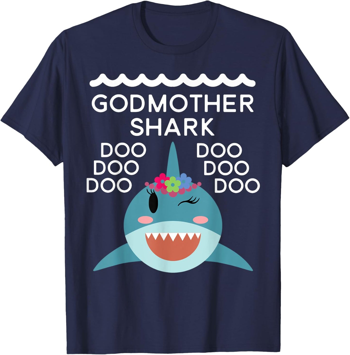 Godmother Shark shirt Matching Family Shirts Shark T-Shirt - T-Shirt | Navy
