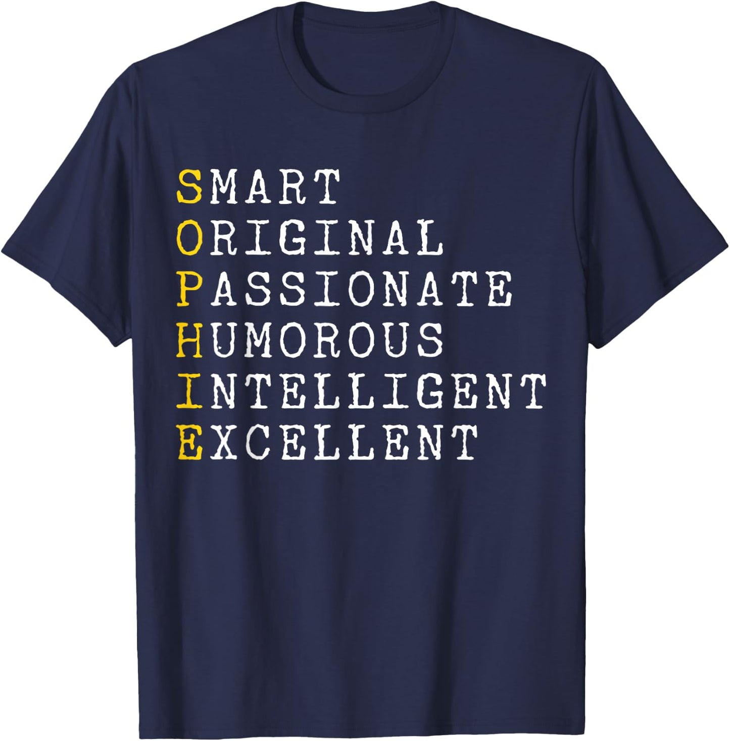 Sophie Adjectives Personalised Sophie Name Woman, Sophie T-Shirt - T-Shirt | Navy