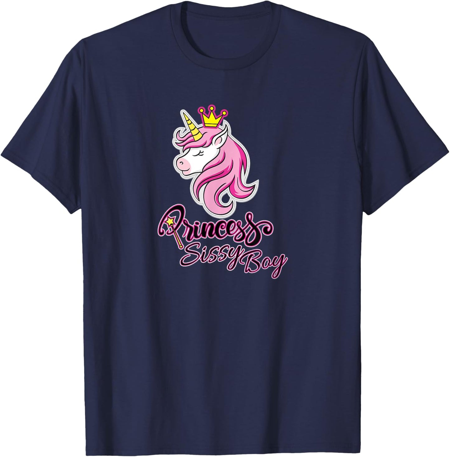 PRINCESS SISSY BOY - Princess Unicorn Design T-Shirt - T-Shirt | Navy