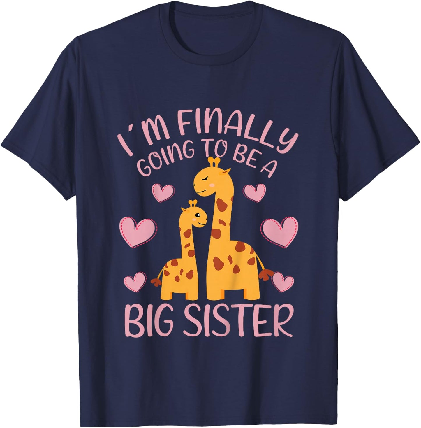 I´m Finally Going To Be A Big Sister Girl Outfit T-Shirt - T-Shirt | Navy