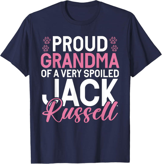 Proud Grandma of a very spoiled Jack Russell Grandma T-Shirt - T-Shirt | Navy