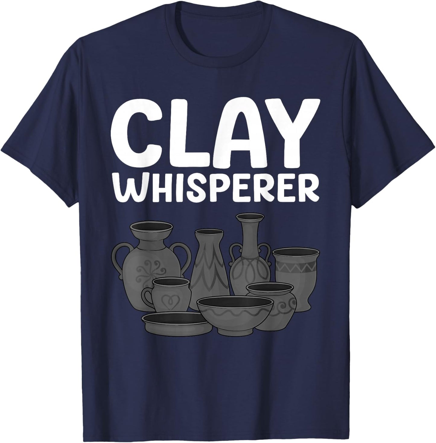 Funny Pottery Art Men Pottery Artist Pottery Maker T-Shirt - T-Shirt | Navy