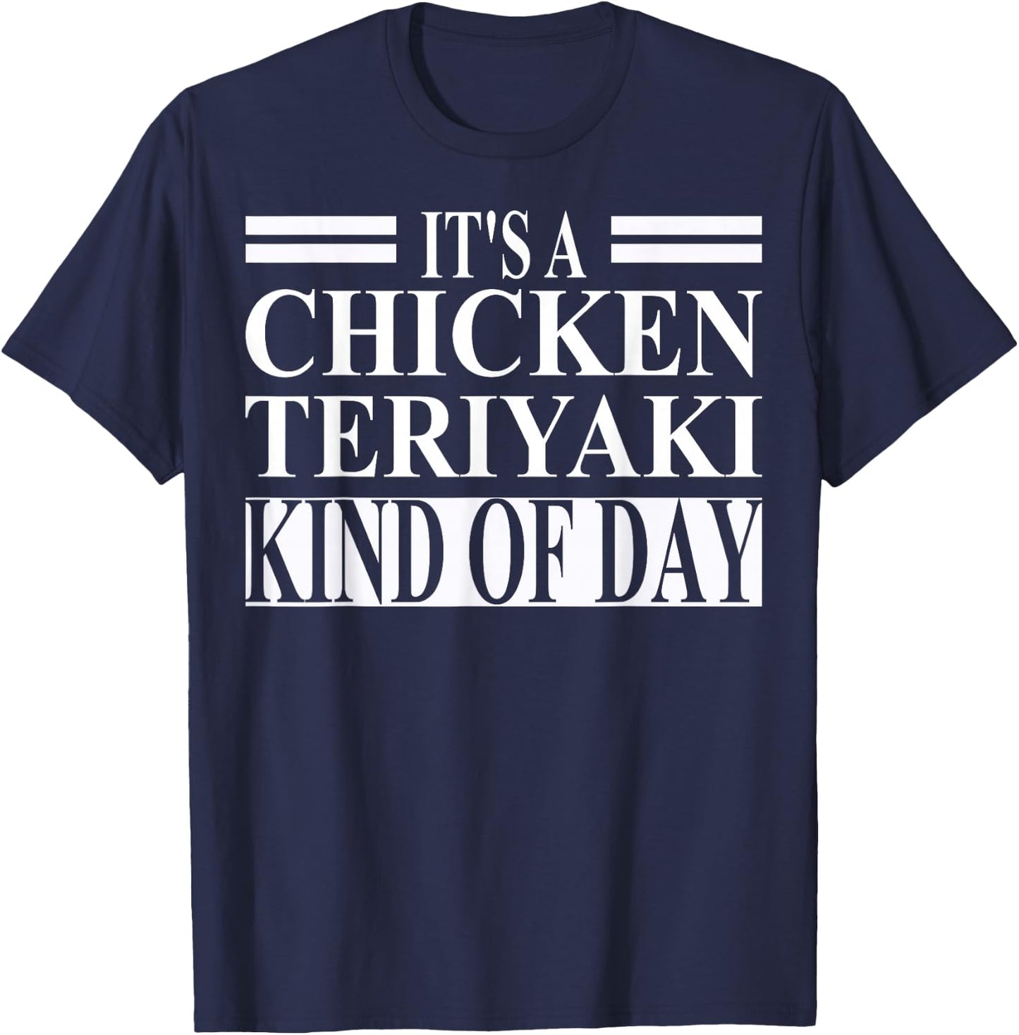 Chicken Teriyaki Apparel | Cute Chicken Lovers Design T-Shirt - T-Shirt | Navy