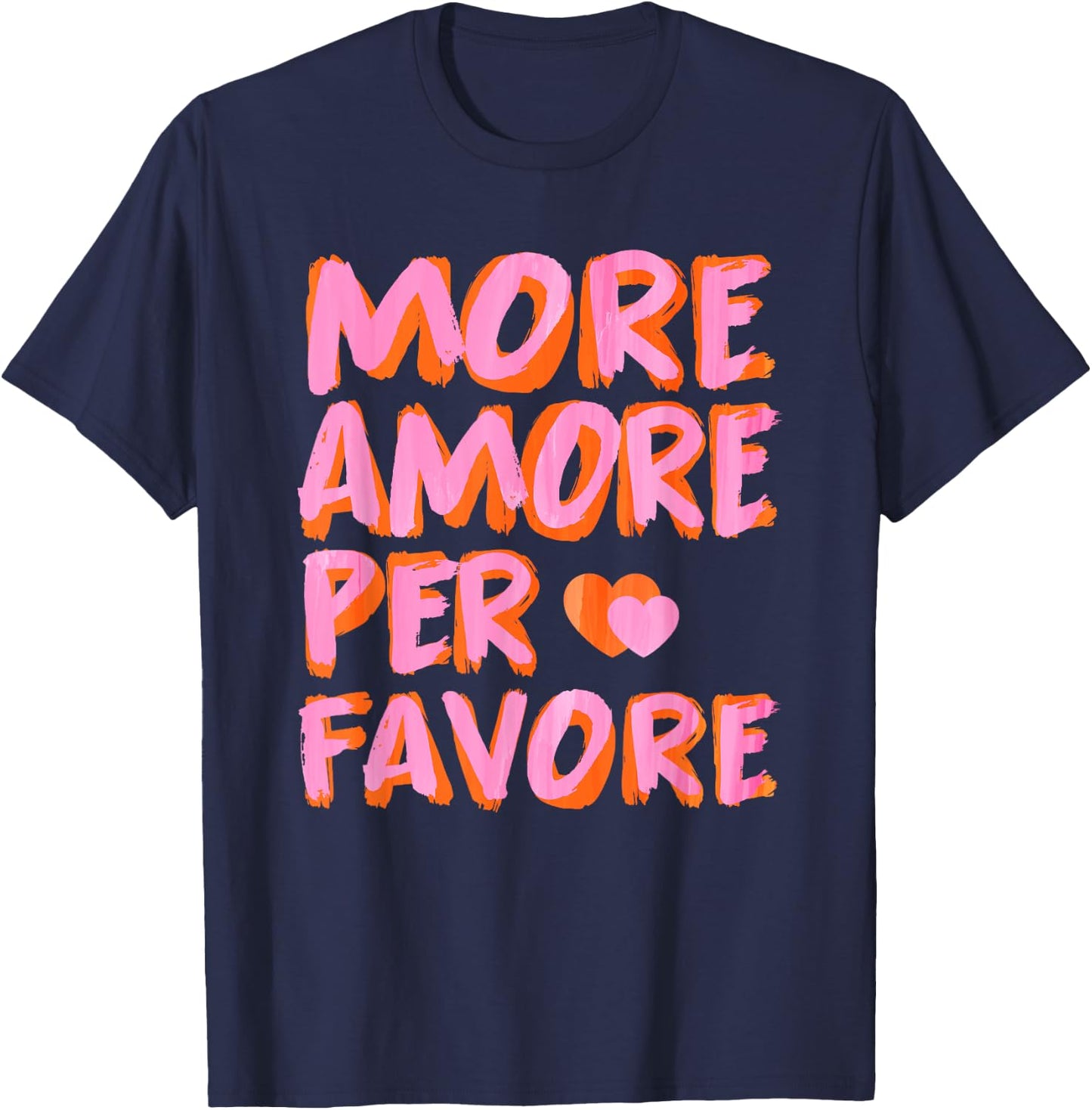 More Amore Per Favore X Mehr Liebe - Selbstliebe Selflove , black T-Shirt - T-Shirt | Navy